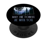 May The Forest BE with You, maglietta Nature Lover Earth Day PopSockets PopGrip Adesivo
