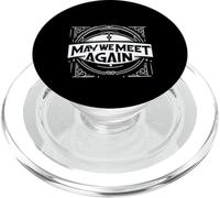 May We Meet Again Celebrazione di riunione di riunione ||- PopSockets PopGrip per MagSafe