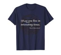 May You Live in Interesting Times Drago Cinese Unisex Maglietta