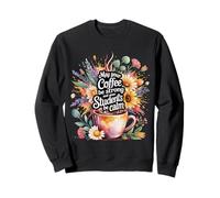 May Your Coffee Be Strong And Your Students Be Calm - Felpa