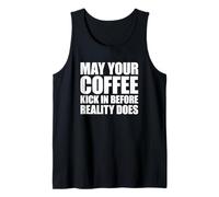 May Your Coffee Kick in Before Reality Does Canotta