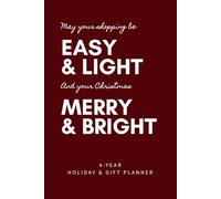 May Your Shopping Be Easy & Light: And Your Christmas Merry & Bright