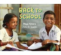 Maya Ajmera John D. Ivanko Back to School (Copertina rigida)