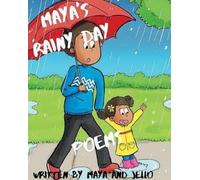 Maya's Rainy Day Poems