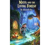 Maya and the Living Forest