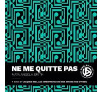 Maya Angela Smith Ne Me Quitte Pas (Copertina rigida) Singles