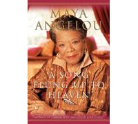 Maya Angelou A Song Flung Up to Heaven (Copertina rigida)
