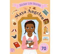 Maya Angelou : An inspiring sticker story about resilience
