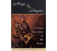 Maya Angelou Gather Together in My Name (Copertina rigida)