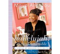 Maya Angelou Hallelujah The Welcome Table (Tascabile)