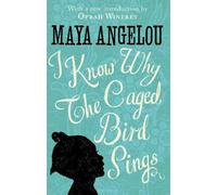 Maya Angelou I Know Why The Caged Bird Sings (Copertina rigida)