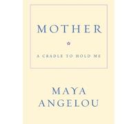 Maya Angelou Mother (Copertina rigida)