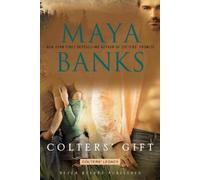 Maya Banks Colter's Gift (Tascabile)
