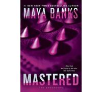 Maya Banks Mastered (Tascabile) Enforcers
