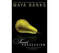 Maya Banks Sweet Possession (Tascabile) Sweet