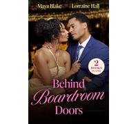 Maya Blake Lorraine Hall Behind Boardroom Doors (Tascabile) Mills & Boon Modern