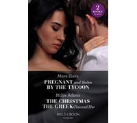 Maya Blake Mill Pregnant And Stolen By The Tycoon / The Christmas Th (Tascabile)