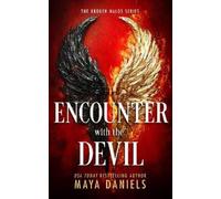 Maya Daniels Encounter with the Devil (Tascabile) Broken Halos Series