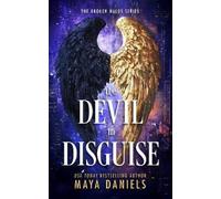 Maya Daniels The Devil in Disguise (Tascabile) Broken Halos Series