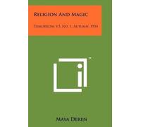 Maya Deren Religion And Magic (Tascabile)
