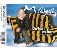 Maya - Du Kannst Es Tun (Around the W