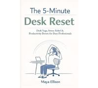Maya Ellison The 5-Minute Desk Reset (Tascabile)