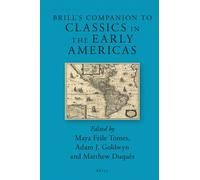 Maya Feile Tome Brill’s Companion to Classics in the Early Am (Copertina rigida)