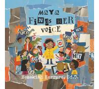 Maya Finds Her Voice