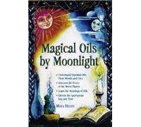 Maya Heath Magical Oils by Moonlight (Tascabile)