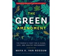 Maya K. van Rossum The Green Amendment (Tascabile)