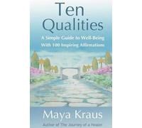 Maya Kraus The Ten Qualities (Tascabile)