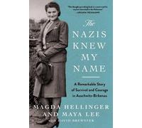 Maya Lee Magda Hellinger The Nazis Knew My Name (Tascabile)