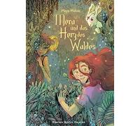 Maya Malou Mera und das Herz des Waldes (Copertina rigida)