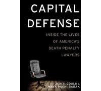 Maya Pagni Barak Jon B. Gould Capital Defense (Copertina rigida)