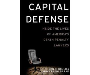 Maya Pagni Barak Jon B. Gould Capital Defense (Copertina rigida)