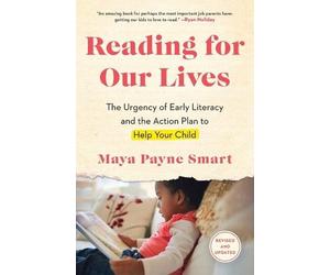 Maya Payne Smart Reading for Our Lives (Tascabile)