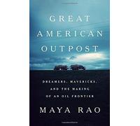 Maya Rao Great American Outpost (Copertina rigida)