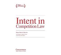Maya Salomé-Garnier Intent in Competition Law (Tascabile)