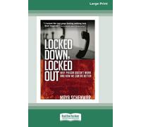 Maya Schenwar Locked Down, Locked Out (Tascabile)