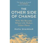 Maya Shankar The Other Side of Change (Tascabile)