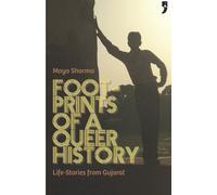 Maya Sharma Footprints of a Queer History (Tascabile)