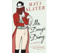 Maya Slater Mr Darcy's Diary (Tascabile)