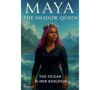 Maya The Shadow Queen