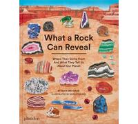 Maya Wei-Haas What a Rock Can Reveal (Copertina rigida)