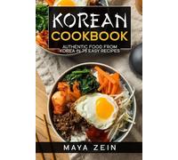 Maya Zein Korean Cookbook (Tascabile)