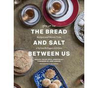 Mayada Anjari The Bread and Salt Between Us (Copertina rigida)