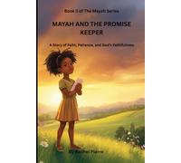 MAYAH AND THE PROMISE KEEPER