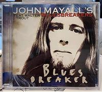 Mayall, John - Blues Breaker With Walter Trout