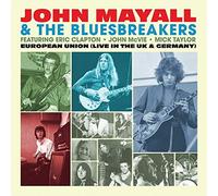 Mayall, John/ Bluesbreakers - European Union: Live In The Uk & Germany