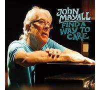 John Mayall Find a Way to Care (CD) Album